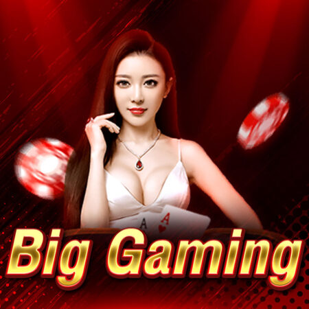 Big Gaming คาสิโนสดน้องใหม่มาแรง